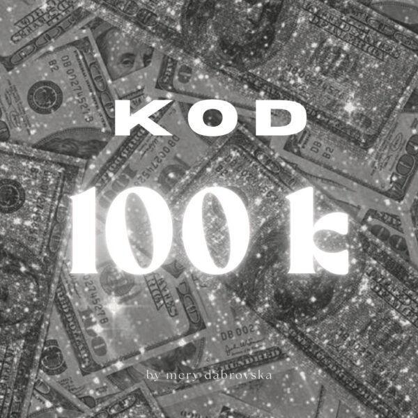 KOD: 100k 💸 ENERGETYCZNA AKTYWACJA 💸